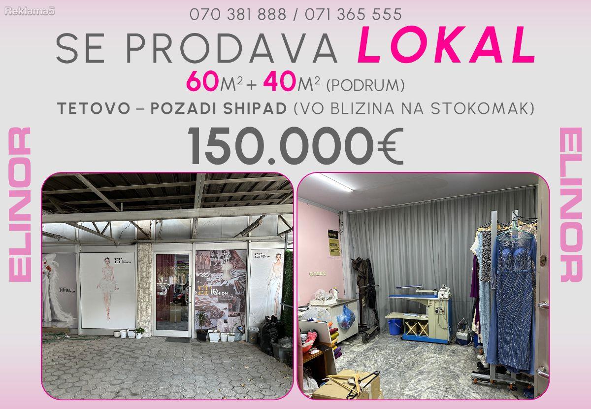 Se prodava lokal pozadi Shipad vo Tetovo