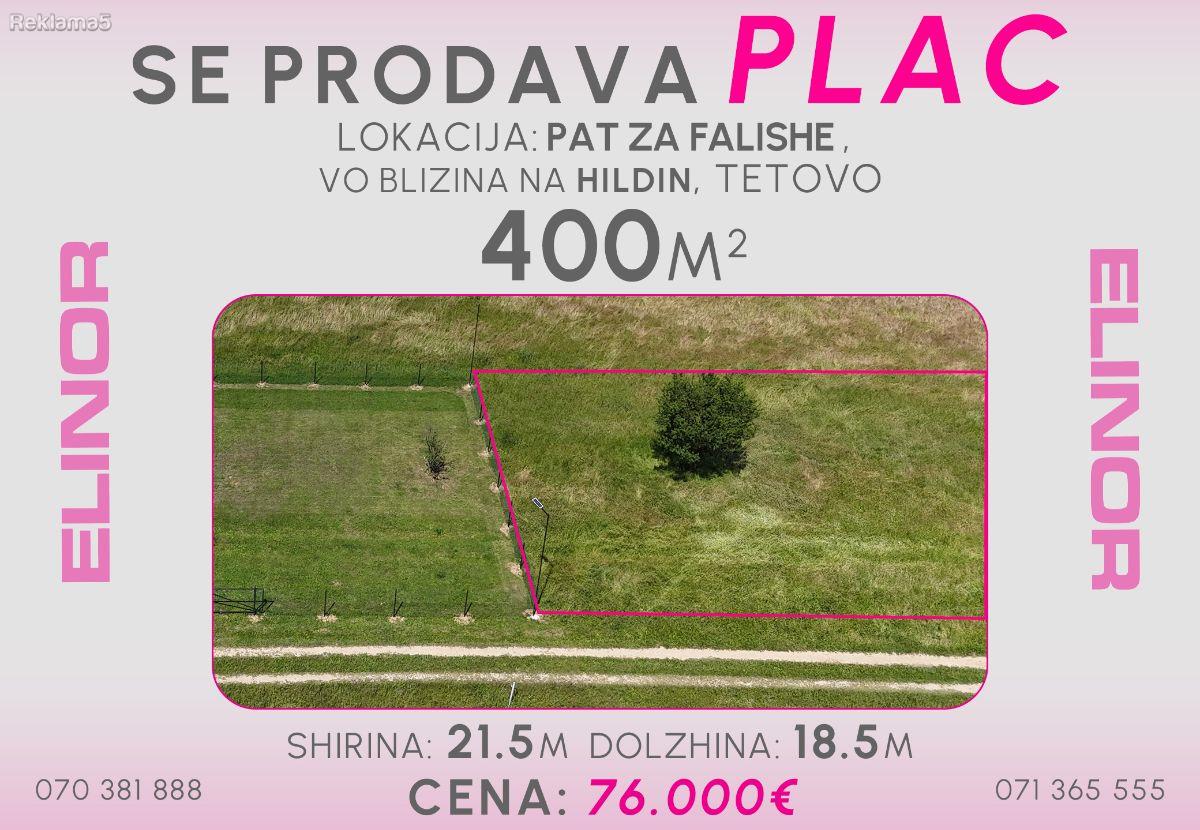Se prodava plac vo blizina na HILDIN - pat za Falishe,Tetovo