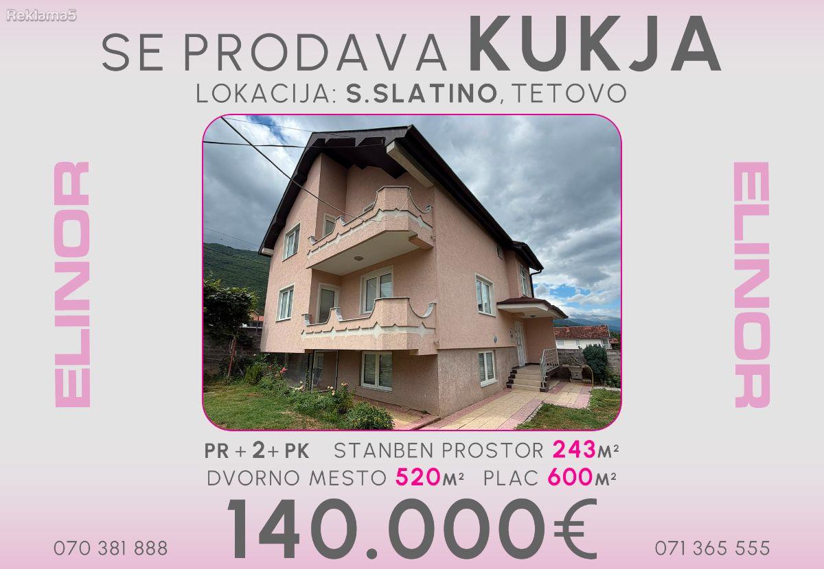 Se prodava kukja vo s. Slatino, Tetovo