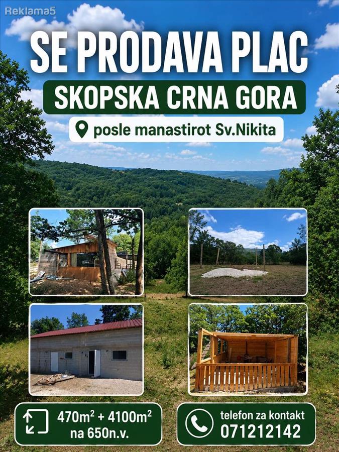 Plac vo shuma vo Skopska C. Gora 470m2+4100m2