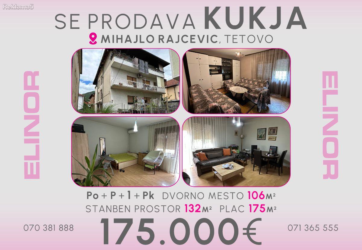Se prodava kukja na ul.: Mihajlo Rajcevic vo Tetovo