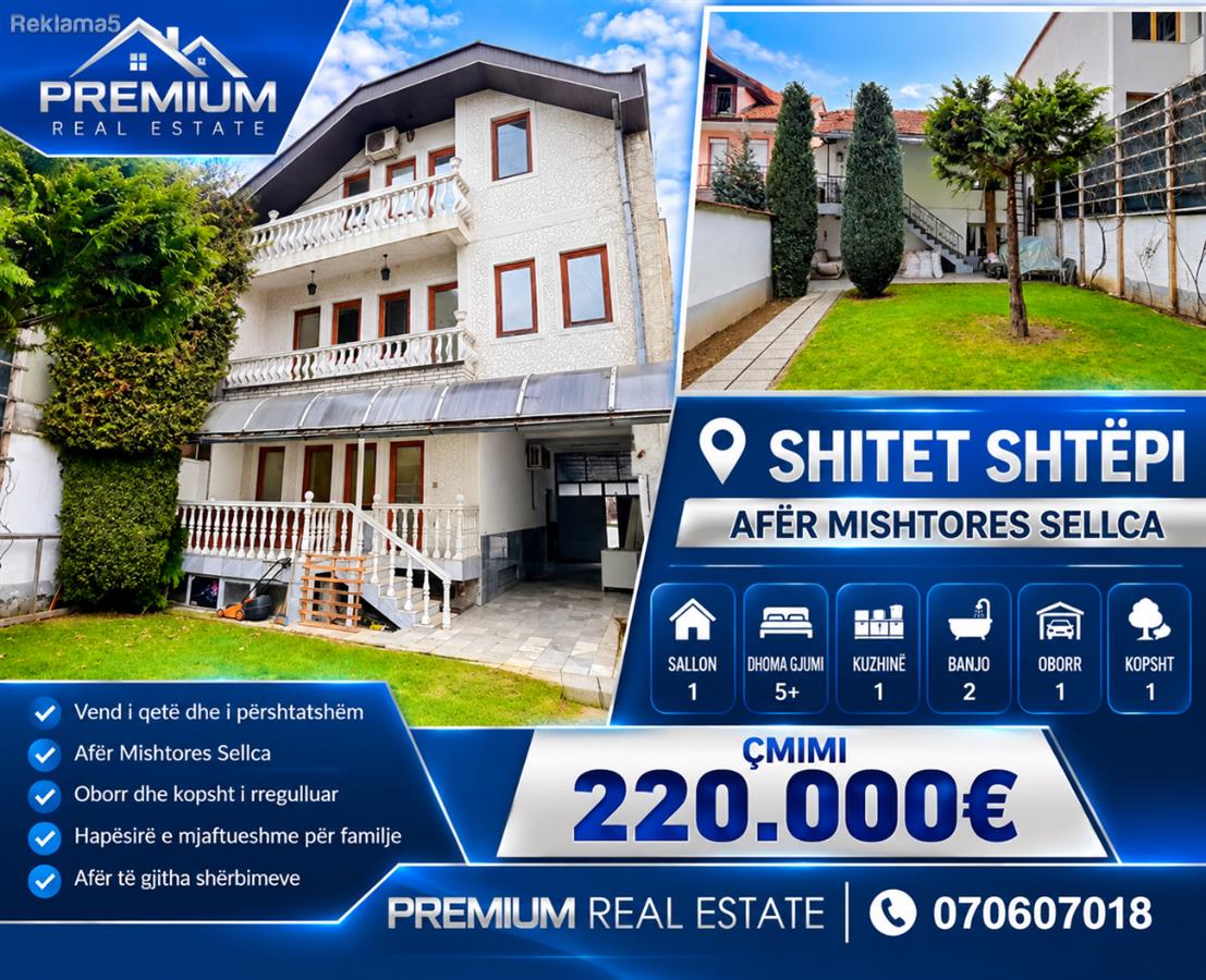 Shitet Shtepia Afër Mishtores Sellca