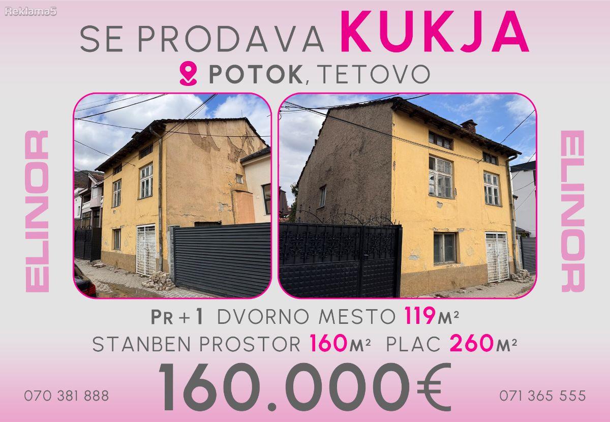 Se prodava kukja vo Potok, Tetovo